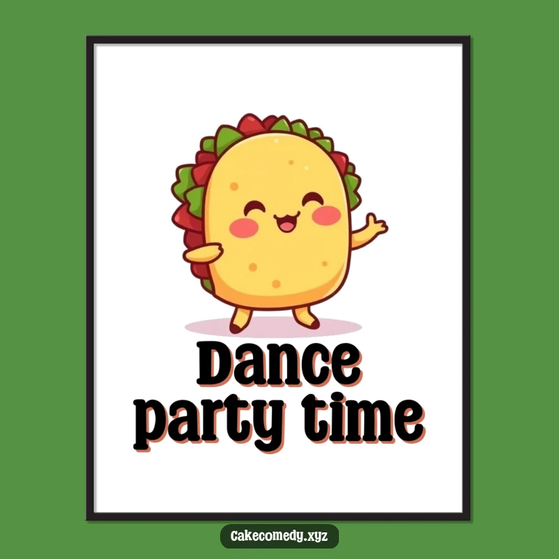 Funny Taco Dance Poster: Decorate with Fiesta Flair