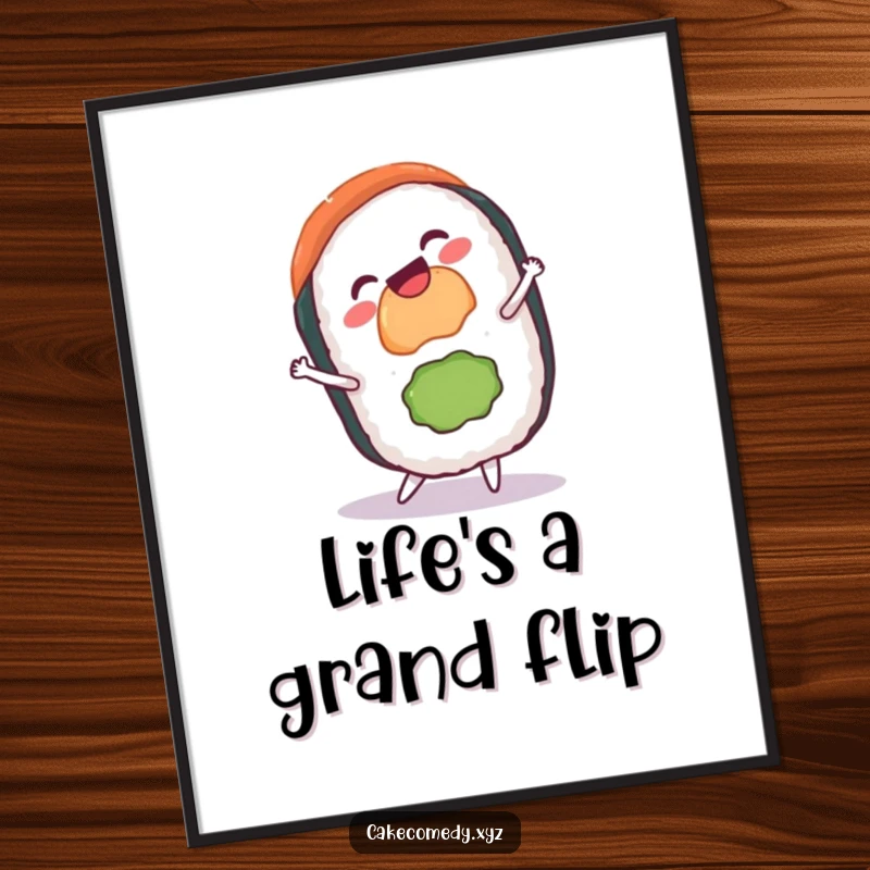 Funny sushi cartwheel poster with a gleeful sushi roll and a grin, perfect for creating a lively and humorous atmosphere on your walls.