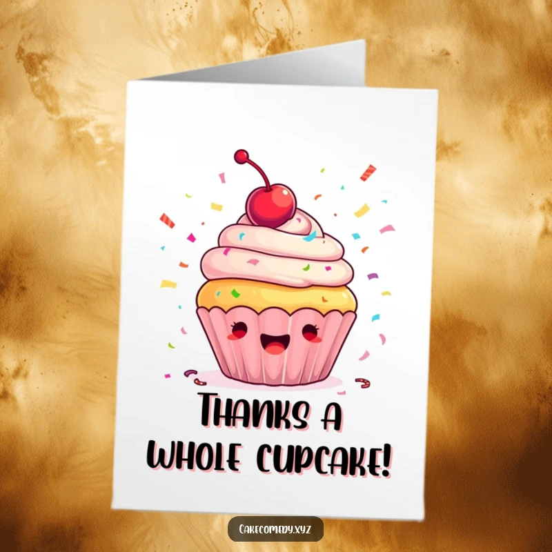 Funny Free Printable Thank You Card: Ecstatic cupcake tossing colorful confetti, a humorous print-at-home thank you note.