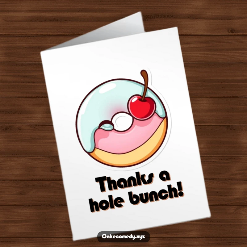 Funny Free Printable Donut Thank You Card: A winking glazed donut with a cherry offers a sweet thank you surprise.