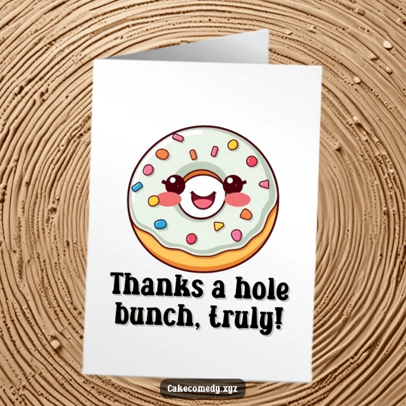 Funny free printable thank you card featuring a delighted donut with sprinkle buttons expressing heartfelt thanks.