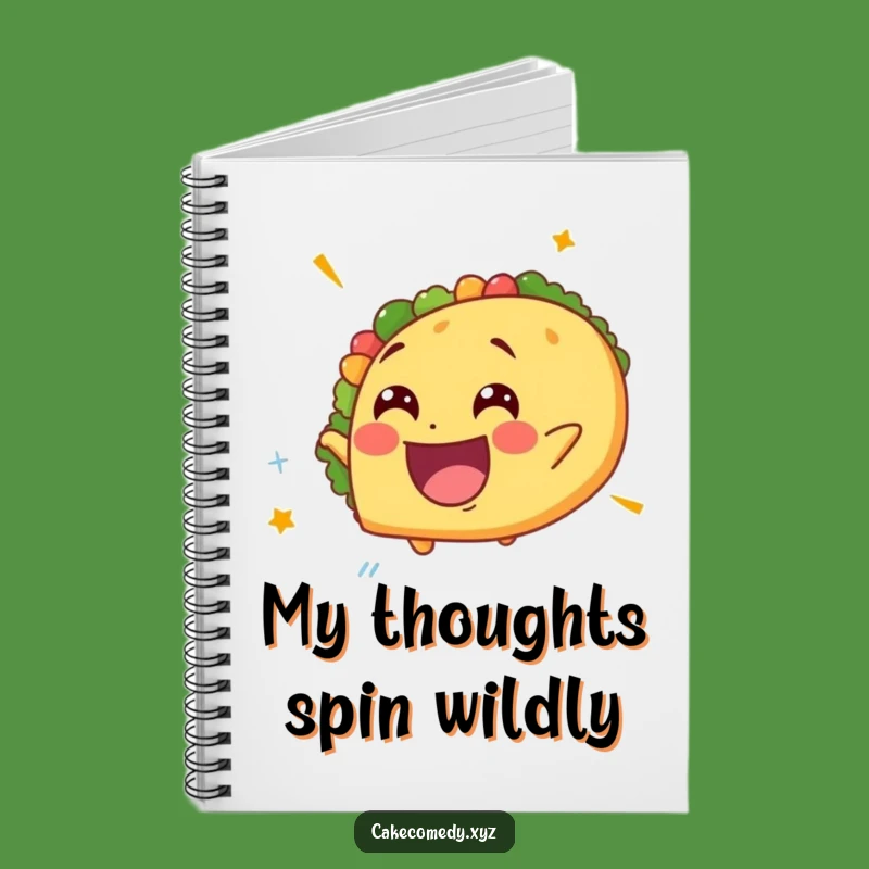Funny Spinning Taco Notebook: Delighted Journal for Giddy Ideas